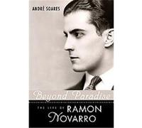 Beyond Paradise, Hollywood Legends Series Andre Soares (Auteur)