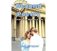 Beyond Poetry by Dean Fraser Dean Fraser (Auteur)