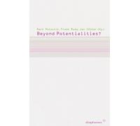 Beyond Potentialities?: Politics Between the Possible and the Impossible by Mark Potocnik (Editor), Frank Ruda (Editor), Jan Volker (Editor) (16-Mar-2011) Paperback