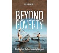 Beyond Poverty: Multiplying sustainable community Development