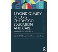 Au-delà de la qualité dans l'éducation et l'accueil des jeunes enfants