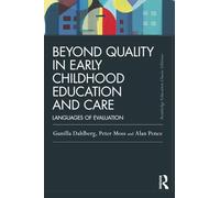 Beyond Quality in Early Childhood Education and Care: Languages of evaluation