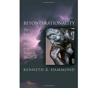 Beyond Rationality
