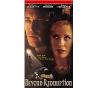 Beyond Redemption [VHS]