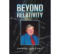 Beyond Relativity – AuthorHouse