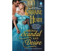 Beyond Scandal and Desire: Love, Betrayal, and Intrigue in a Historical Romance Novel