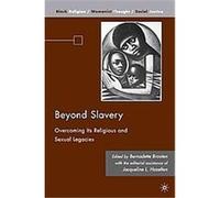 Beyond Slavery, Black Religion/Womanist Thought/Social Justice