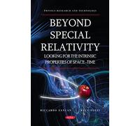 Beyond Special Relativity: Looking for the Intrinsic Properties of Space-Time