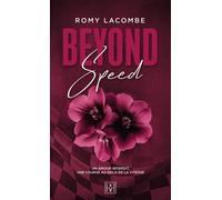 Beyond Speed Au-delà de la vitesse - Romy Lacombe - Points - Poche - Roman