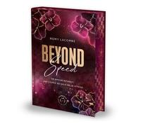 Beyond Speed - Édition collector - Romy Lacombe - Nisha - relié - Roman