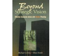 Beyond Strategic Vision