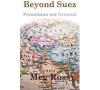 Beyond Suez