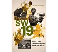 Beyond SW19 by Kevin Jefferys Kevin Jefferys (Auteur)
