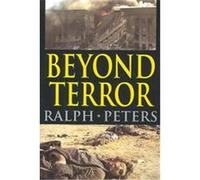 Beyond Terror Ralph Peters (Auteur)