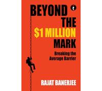 Beyond the $1 Million Mark: Breaking the Average Barrier