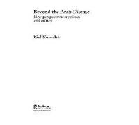 Beyond The Arab Disease