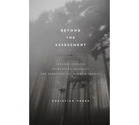 Beyond the Assessment: Forging Strength, Overcoming Adversity, and Embracing the Warrior Mindset