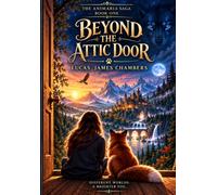 Beyond the Attic Door