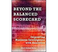 Beyond The Balanced Scorecard