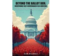 Beyond The Ballot Box: Reclaiming the People's Role and Confronting Entrenched Power in American Democracy