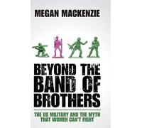 Beyond The Band Of Brothers