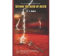Beyond The Band Of Death: Book 2 In Rayna Of Nightwind Series