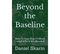 Beyond the Baseline: How Tennis Has Evolved-and Where It’s Headed