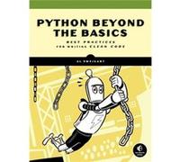 Beyond the Basic Stuff with Python by Al Sweigart Al Sweigart (Auteur)