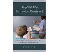 Beyond the Behavior Contract by Brett Novick Brett Novick (Auteur)