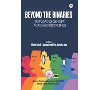 Beyond the Binaries: Exploring Gender across Disciplines