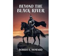 Beyond The Black River