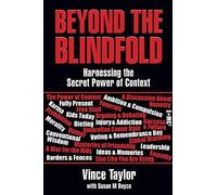 Beyond The Blindfold