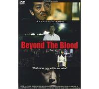 Beyond the Blood [Import allemand]