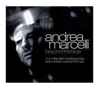 CD Andrea Marcelli Beyond The Blue Avec Mike Stern, Eddie Gomez, Etc.