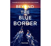 Beyond the Blue Border