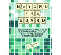 Beyond the Board: Book Two
