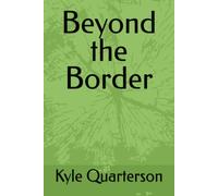 Beyond The Border