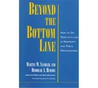 Beyond the Bottom Line Deborah A. Hudson, Martin W. Sandler (Auteur)