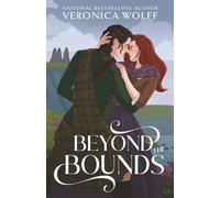 Beyond the Bounds: A YA Time Travel Romantasy of Love, Magic, and the Scottish Highlands
