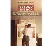 Beyond the Box Alexandra Rutherford (Auteur)