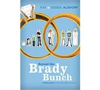 Beyond the Brady Bunch Debbie Alsdorf, Ray Alsdorf (Auteur)