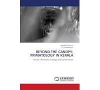 Beyond the Canopy: Primatology in Kerala