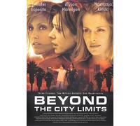 Beyond The City Limits