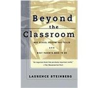 Beyond the Classroom B. Bradford Brown, Laurence Steinberg, Sanford M. Dornbusch (Auteur)