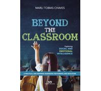 Beyond the Classroom: Exploring Social and Emotional Intelligence