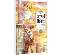 Beyond the Clouds 1: Das Mädchen, das vom Himmel fiel | Liebevoller Steampunk-Fantasy-Manga voll spannender Abenteuer ab 10 Jahren