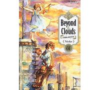Beyond the clouds. La bambina caduta dal cielo (Vol. 1)