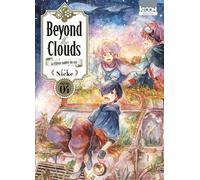 Beyond the Clouds T04 - Nicke - Ki-oon - broché - Manga