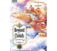 Beyond the Clouds T05 - Nicke - Ki-oon - broché - Manga