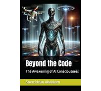 Beyond the Code: The Awakening of AI Consciousness